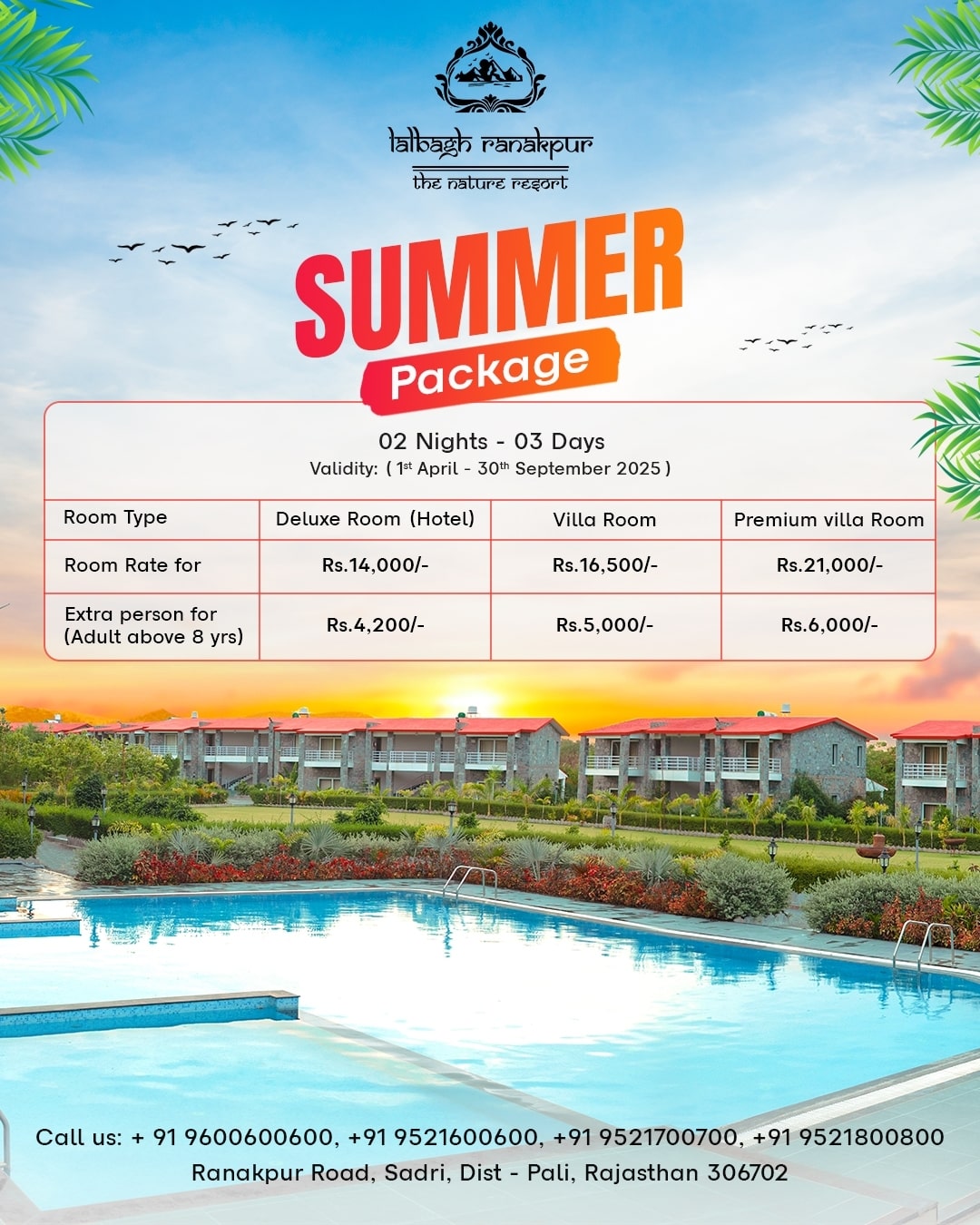 Summer Package Lalbagh Ranakpur